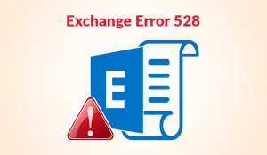 Fix Operation Terminated with Error 528 for Exchange 2010